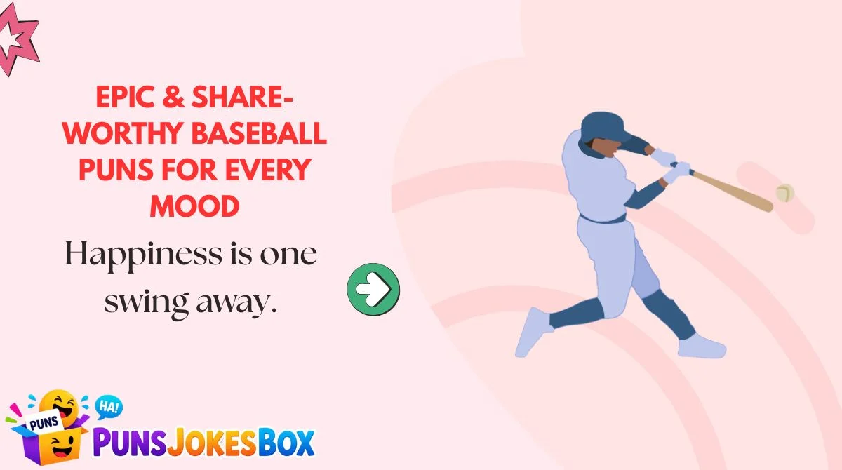 Epic & Share-Worthy Baseball Puns for Every Mood