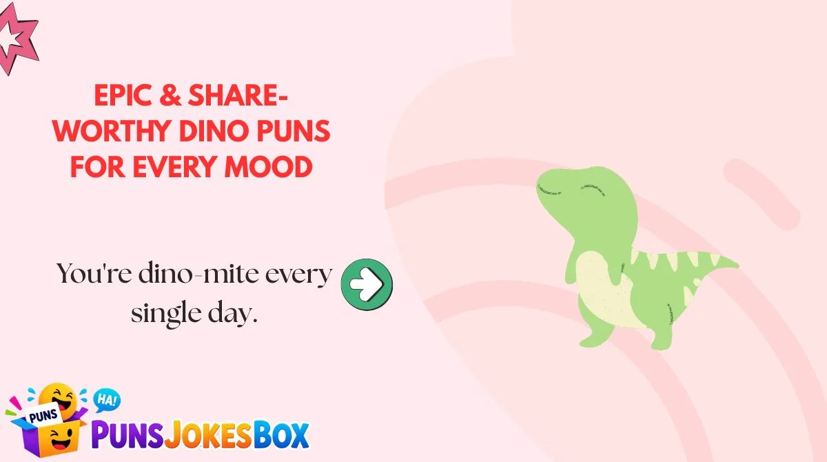 Epic & Share-Worthy Dino Puns for Every Mood
