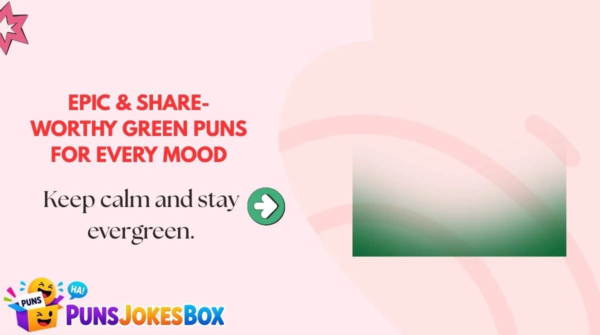 Epic & Share-Worthy Green Puns for Every Mood