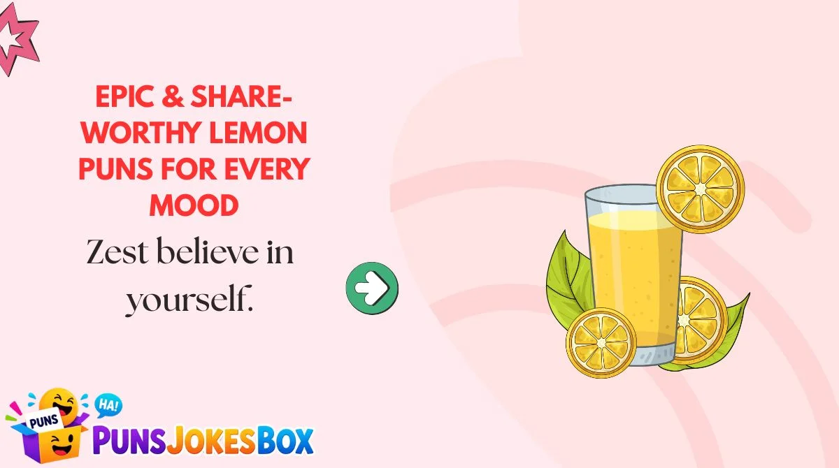 Epic & Share-Worthy Lemon Puns for Every Mood
