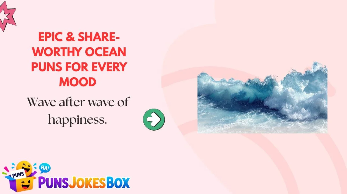 Epic & Share-Worthy Ocean Puns for Every Mood 