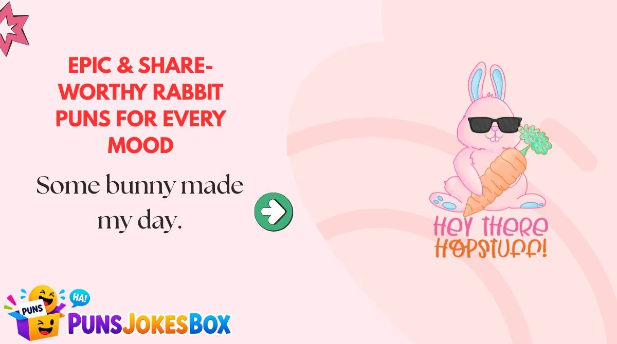 Epic & Share-Worthy Rabbit Puns for Every Mood