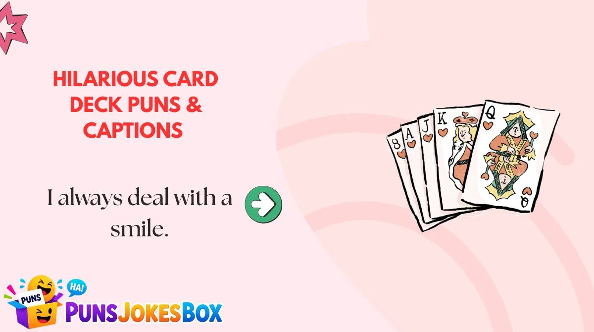 Hilarious Card Deck Puns & Captions 