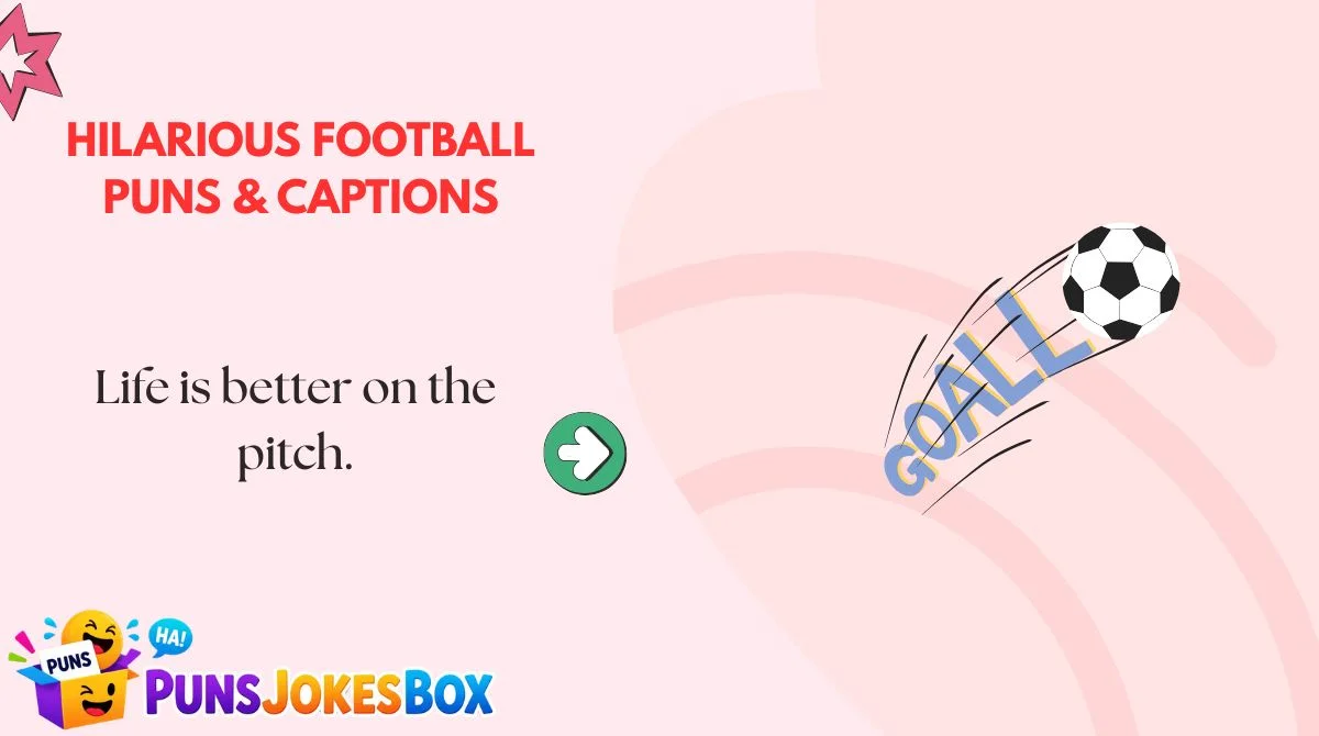 Hilarious Football Puns & Captions