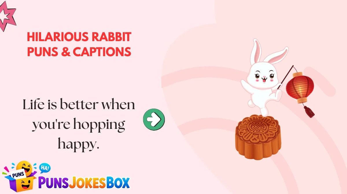Hilarious Rabbit Puns & Captions
