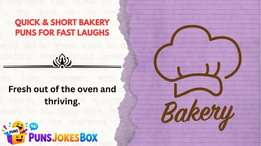 Quick & Short Bakery Puns for Fast Laughs