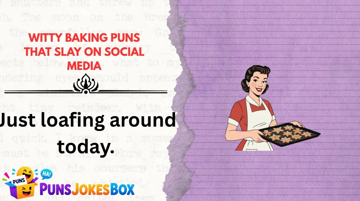 Witty Baking Puns That Slay on Social Media
