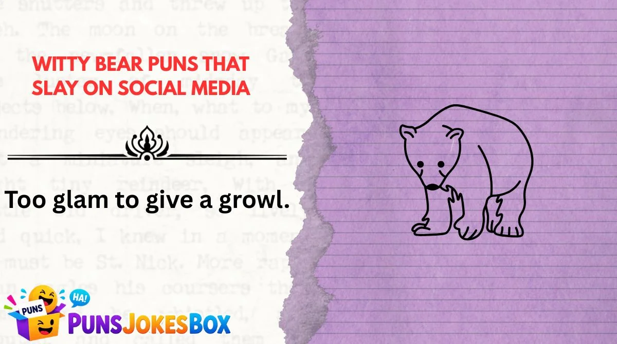 Witty Bear Puns That Slay on Social Media