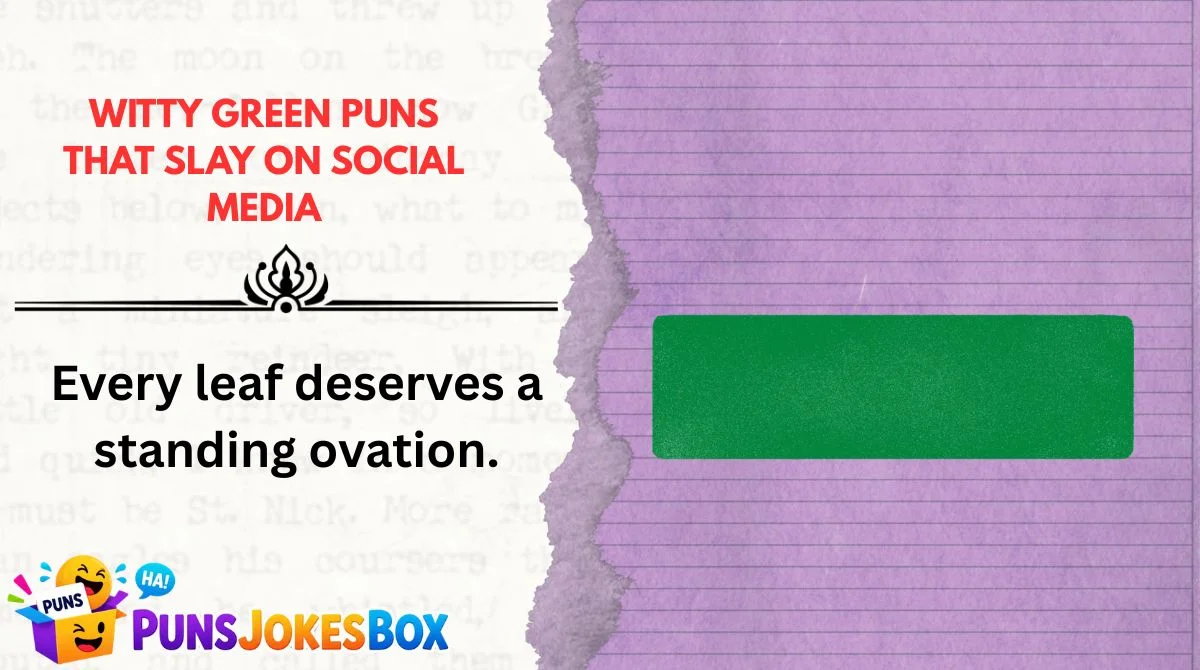 Witty Green Puns That Slay on Social Media