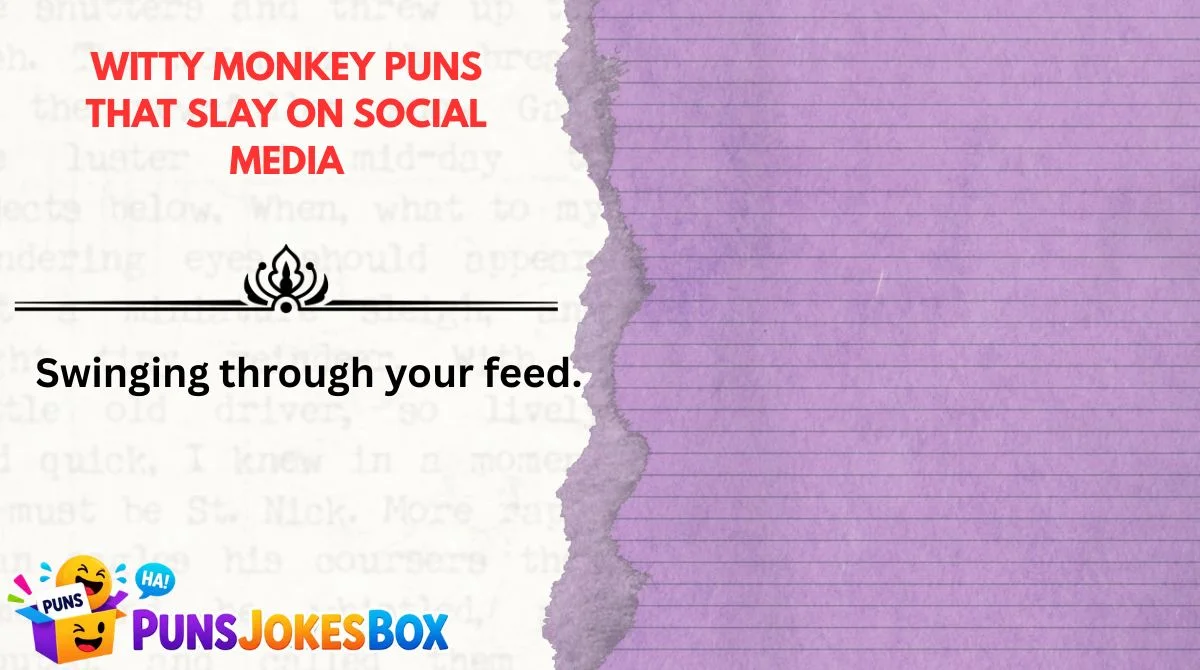 Witty Monkey Puns That Slay on Social Media