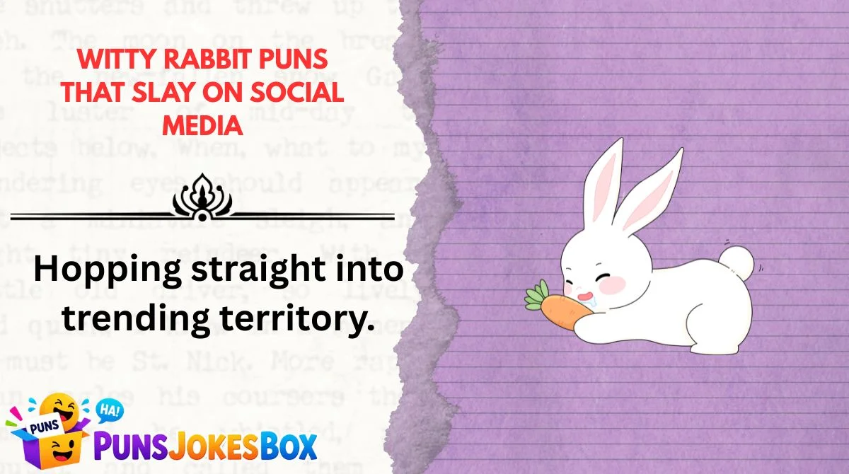 Witty Rabbit Puns That Slay on Social Media