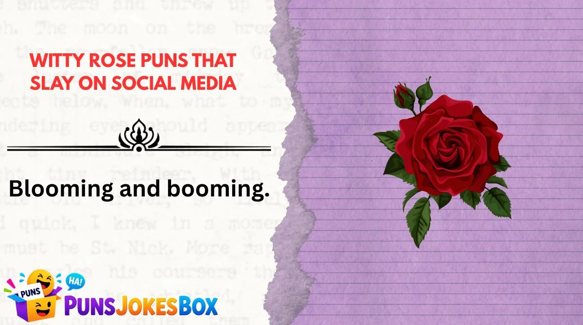 Witty Rose Puns That Slay on Social Media