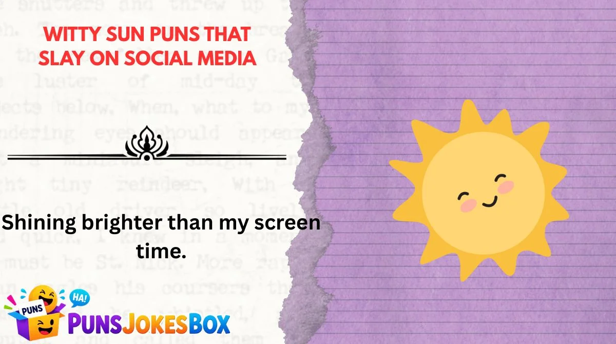 Witty Sun Puns That Slay on Social Media