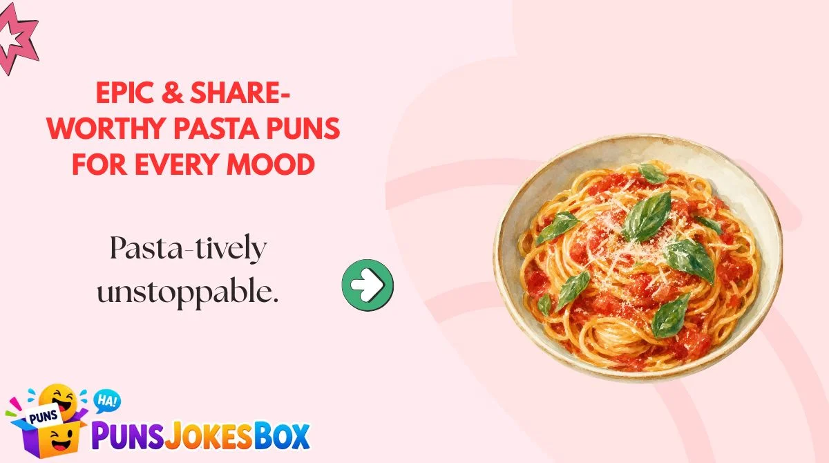 Epic & Share-Worthy Pasta Puns for Every Mood