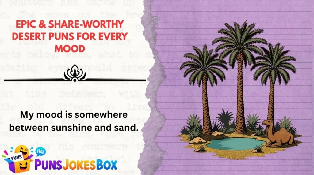 Epic & Share-Worthy Desert Puns for Every Mood