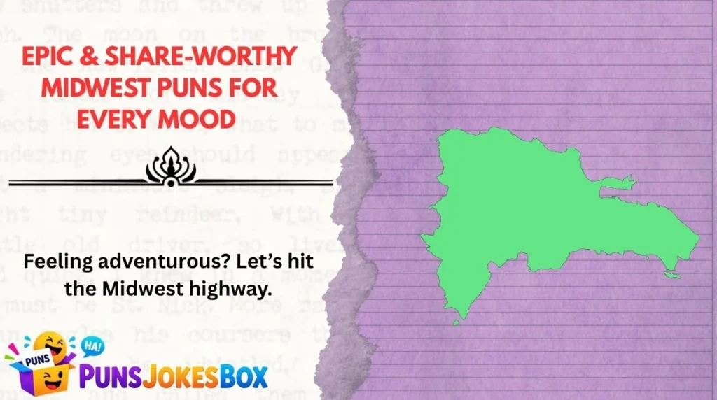 Epic & Share-Worthy Midwest Puns for Every Mood