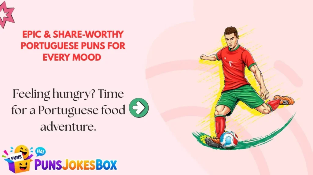 Epic & Share-Worthy Portuguese Puns for Every Mood