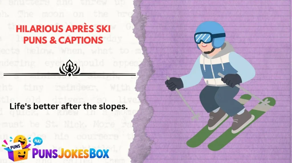 Hilarious Après Ski Puns & Captions