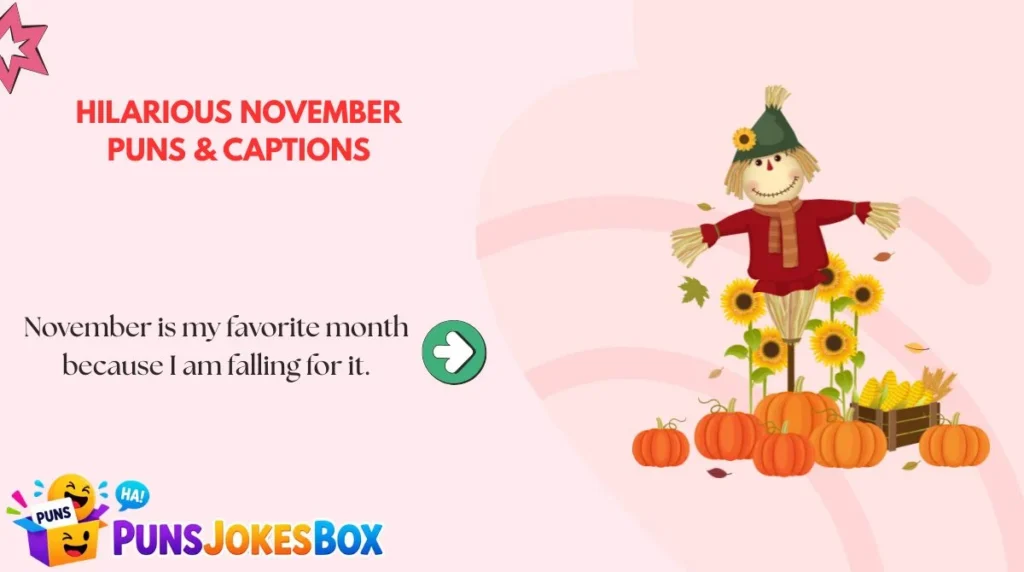 Hilarious November Puns & Captions