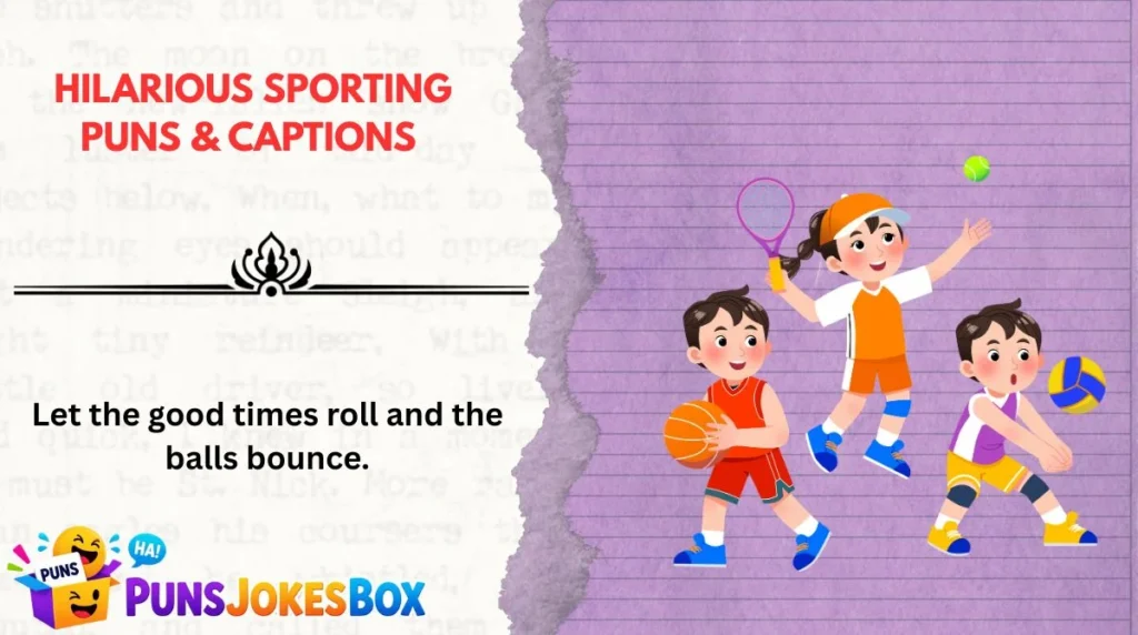 Hilarious Sporting Puns & Captions 