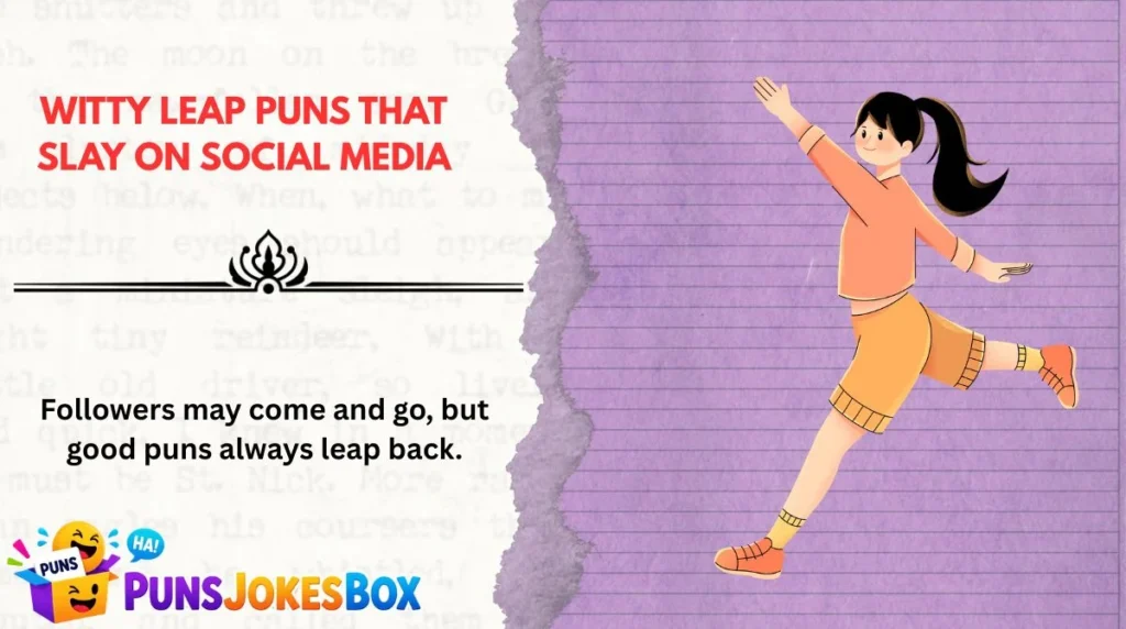 Witty Leap Puns That Slay on Social Media