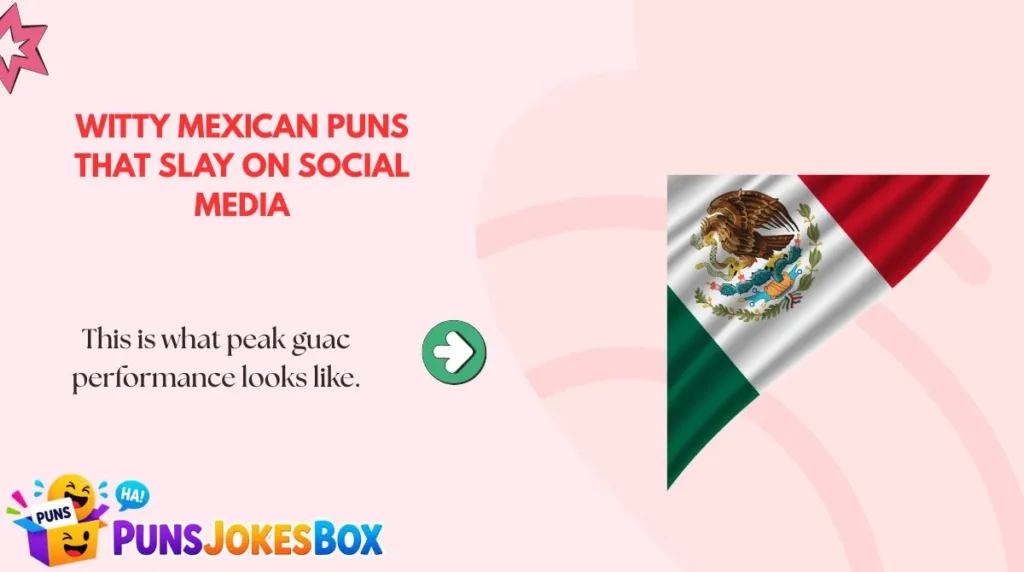 Witty Mexican Puns That Slay on Social Media