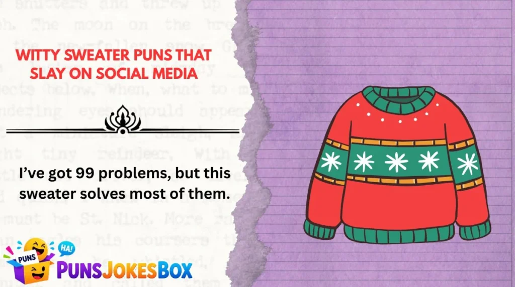 Witty Sweater Puns That Slay on Social Media