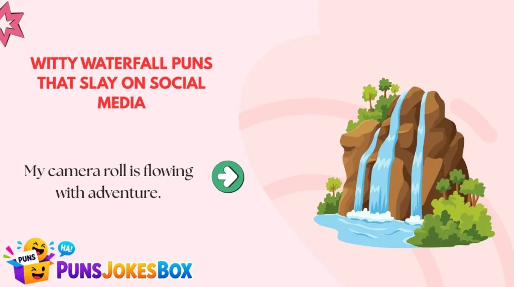 Witty Waterfall Puns That Slay on Social Media