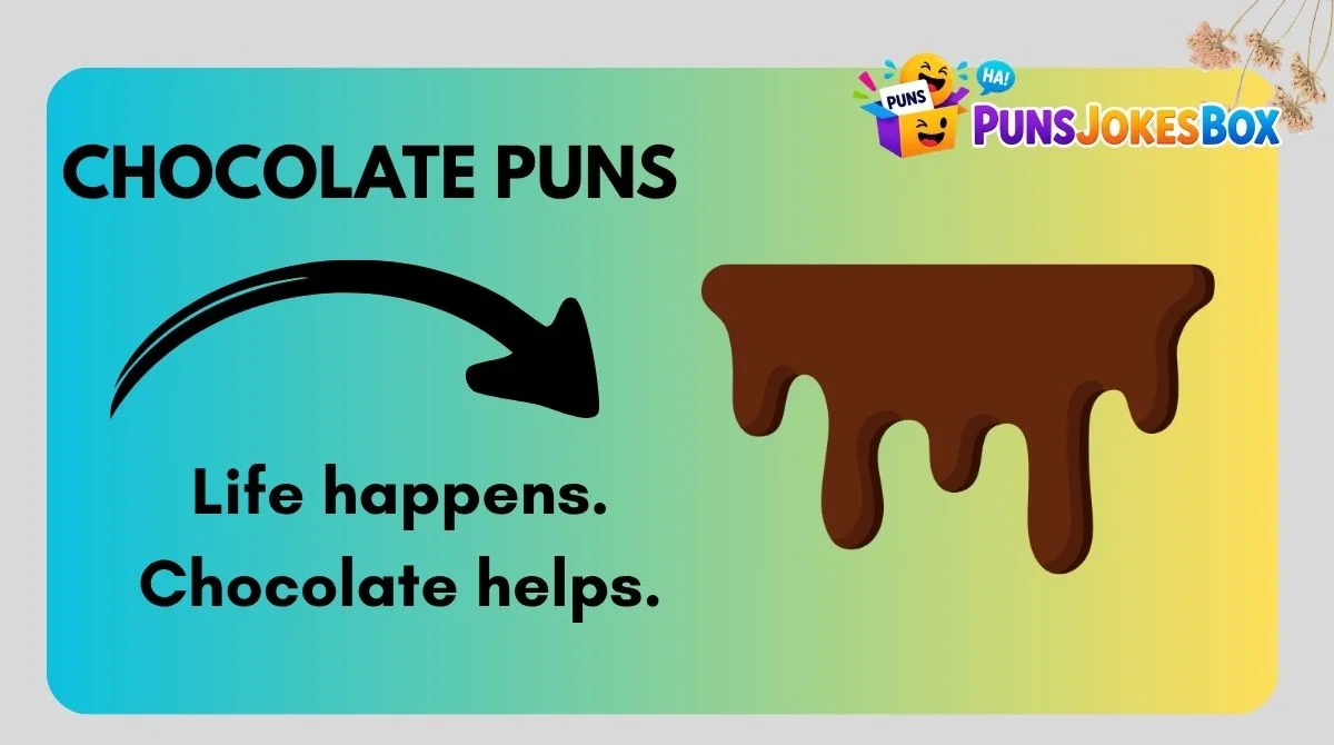 Chocolate Puns