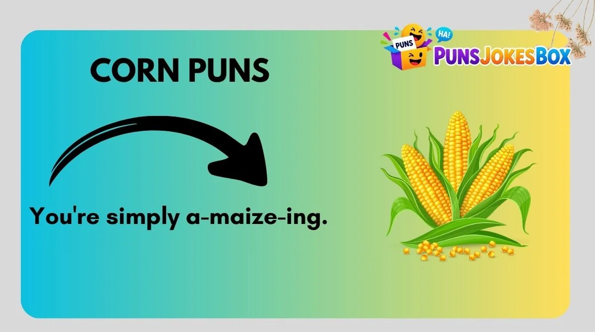 Corn Puns