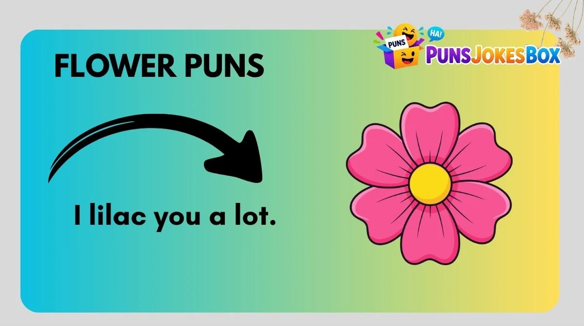 Flower Puns