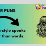 Hair Puns