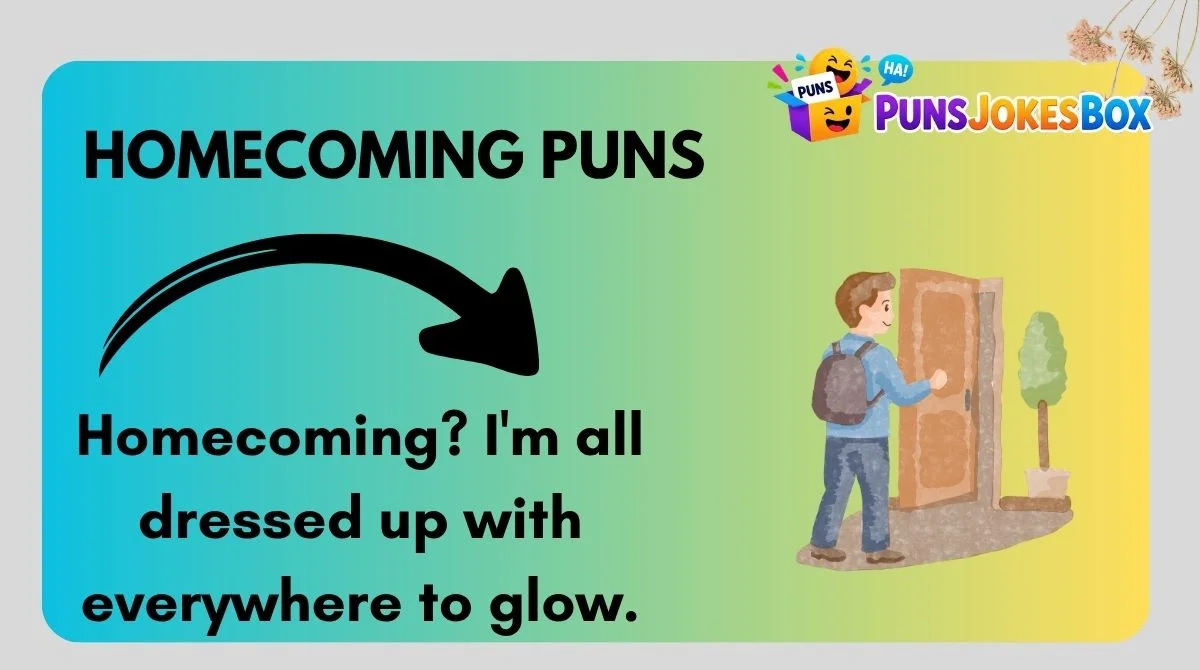 Homecoming Puns
