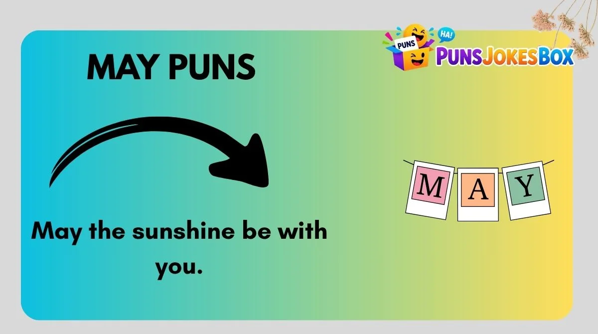 May Puns