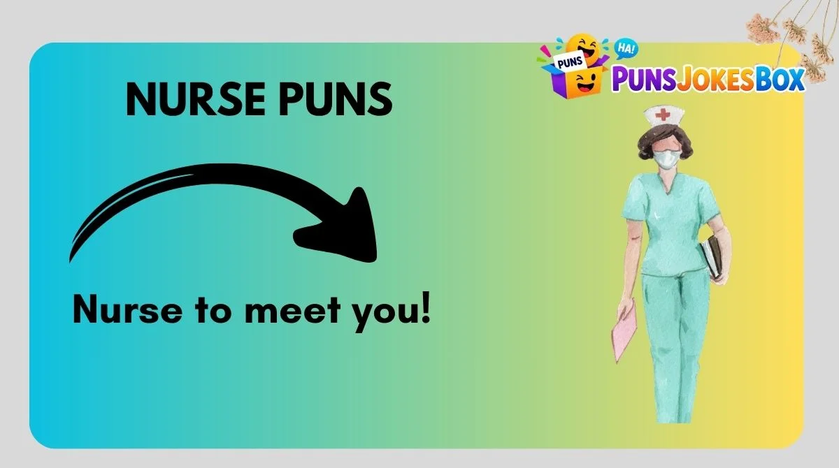 Nurse Puns