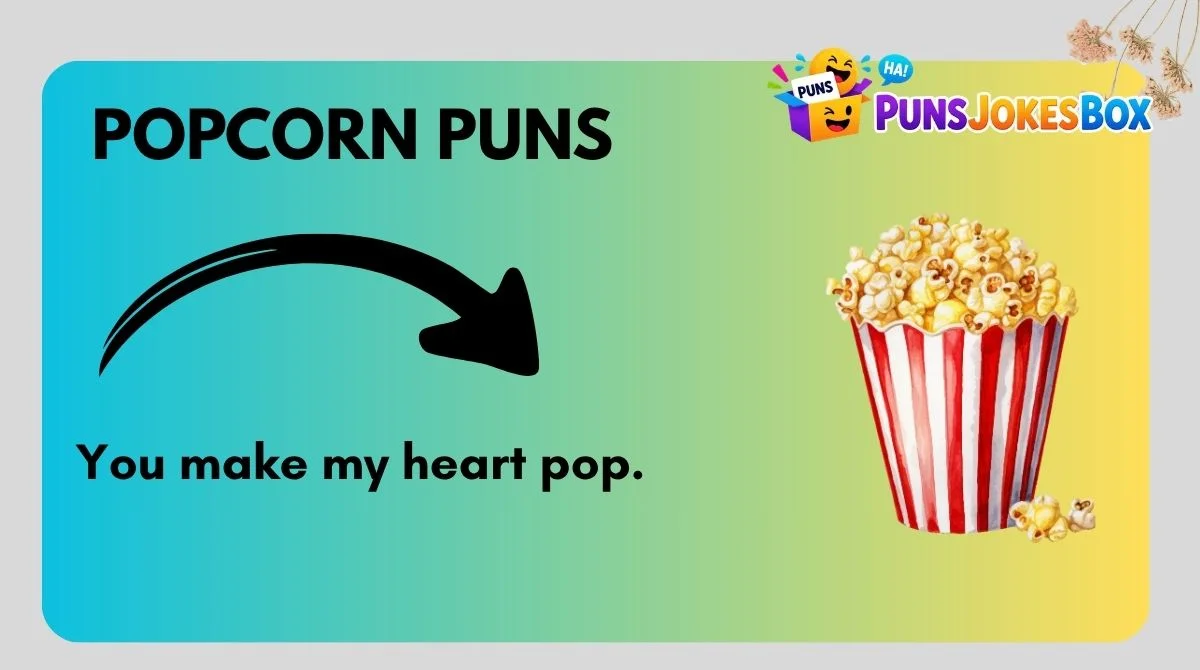 Popcorn Puns