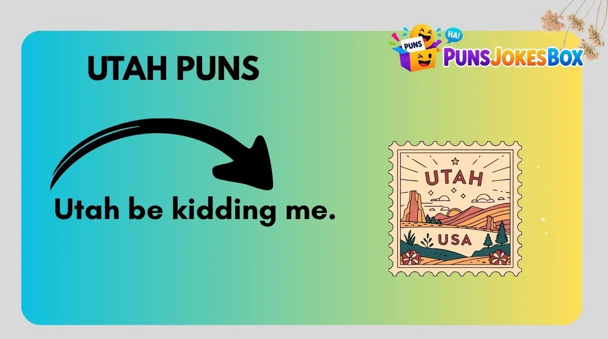 Utah Puns