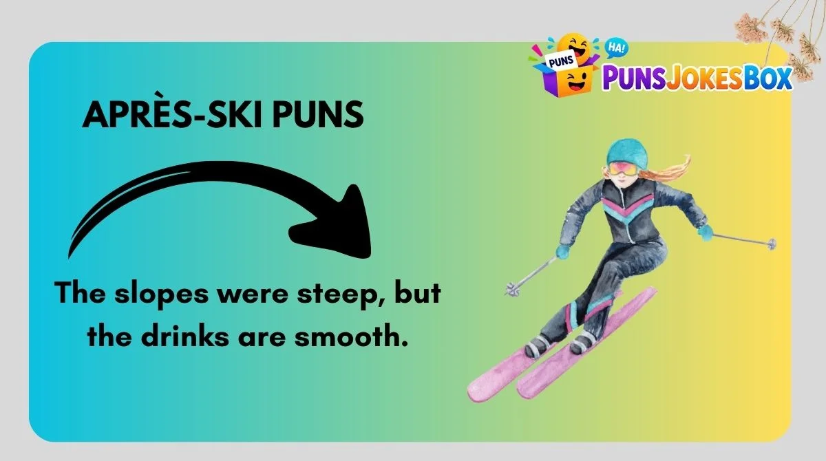 Après-Ski Puns