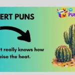 Desert Puns
