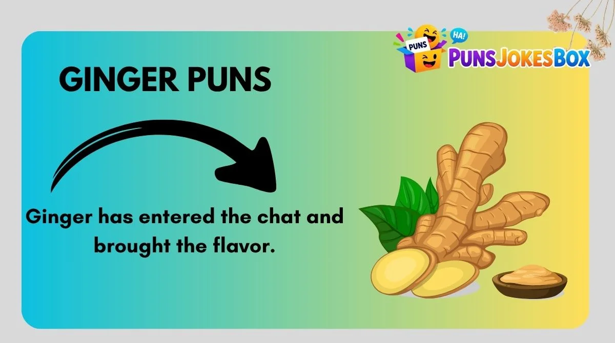 Ginger Puns