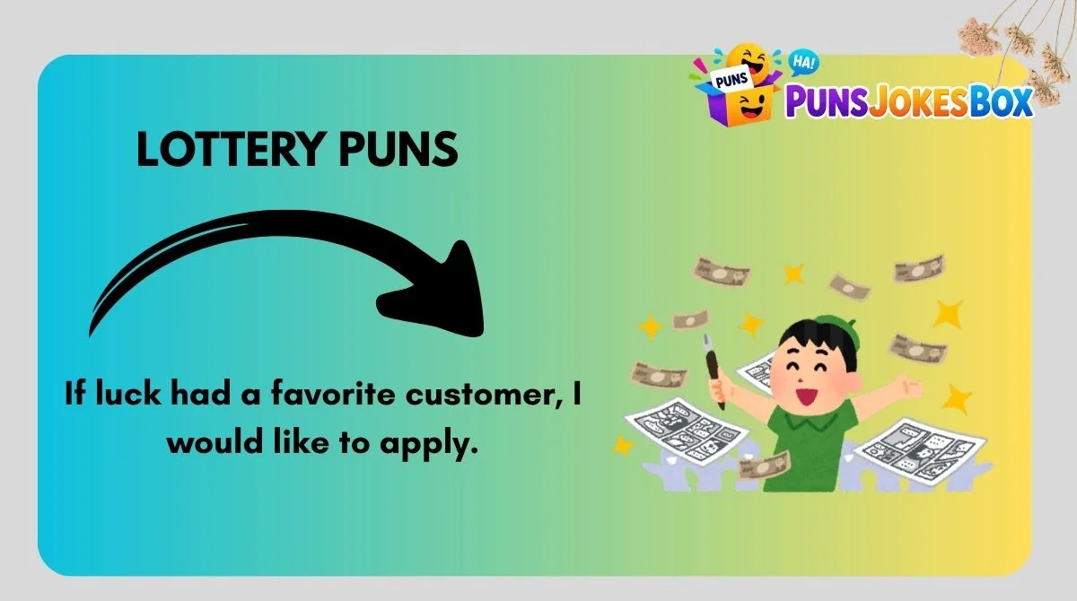 Lottery Puns