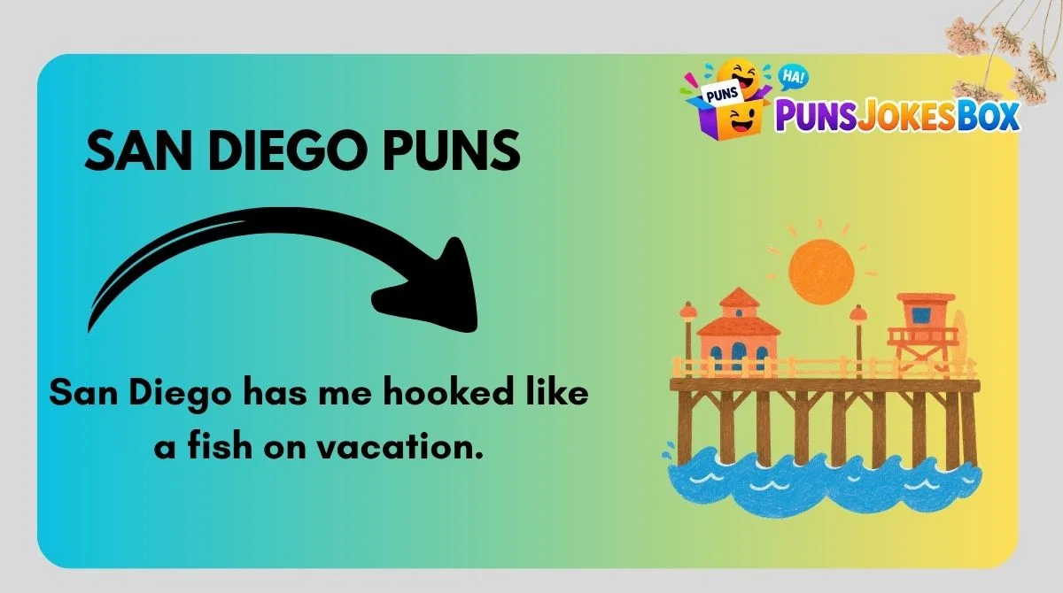 San Diego Puns