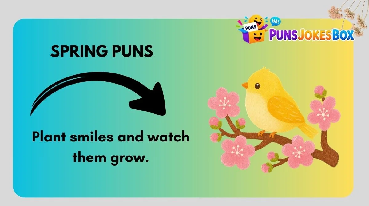 Spring Puns