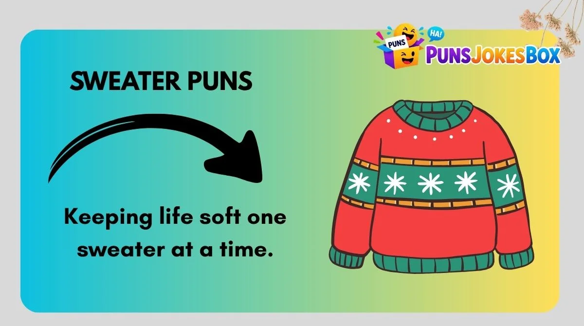 Sweater Puns