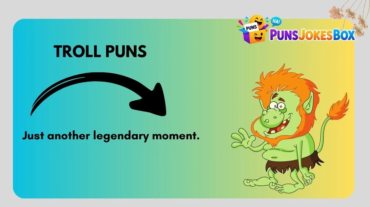 Troll Puns